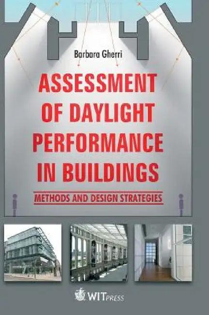 Assessment of Daylight Performance in Buildings (English, B. Gherri)