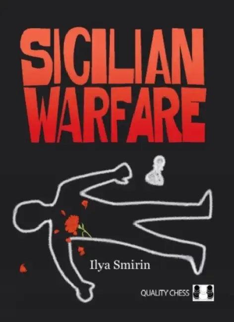 Sicilian Warfare (English, Ilya Smirin)