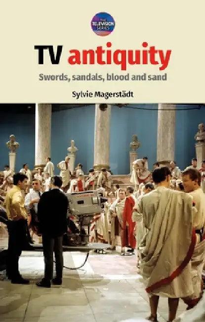 TV Antiquity (English, Sylvie Magerstädt)