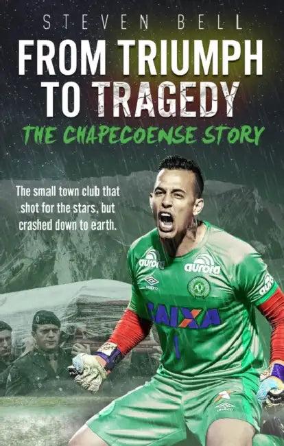 From Triumph to Tragedy (English, Steven Bell)