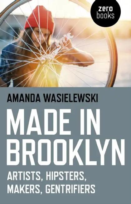Made in Brooklyn (English, Amanda Wasielewski)