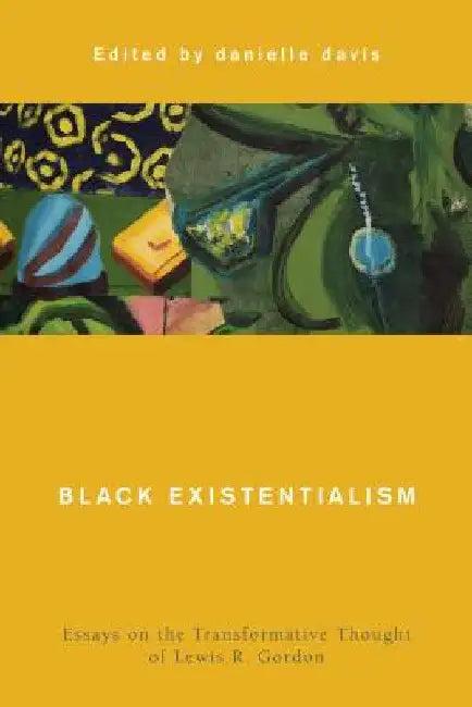 Black Existentialism (English, Danielle Davis)