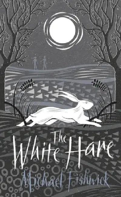 The White Hare (English, Michael Fishwick)