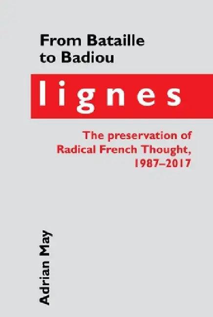 From Bataille to Badiou (English, Adrian May)