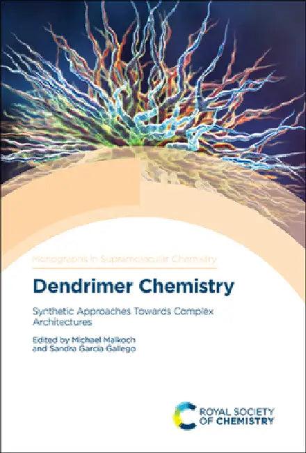 Dendrimer Chemistry (English, Michael Malkoch | Sandra García Gallego)