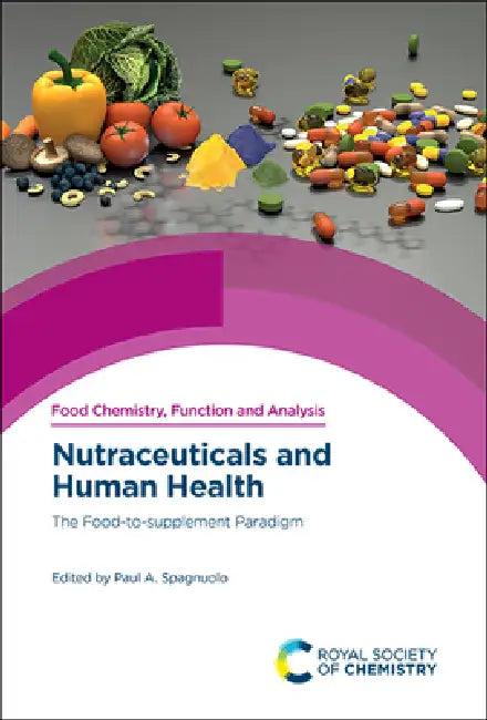 Nutraceuticals and Human Health (English, Paul A. Spagnuolo)