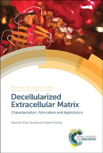 Decellularized Extracellular Matrix (English, Tetsuji Yamaoka | Takashi Hoshiba)