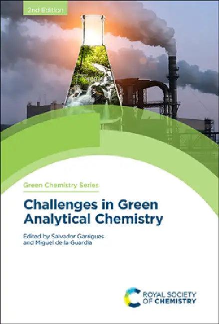 Challenges in Green Analytical Chemistry (English, Salvador Garrigues | Miguel de la Guardia)