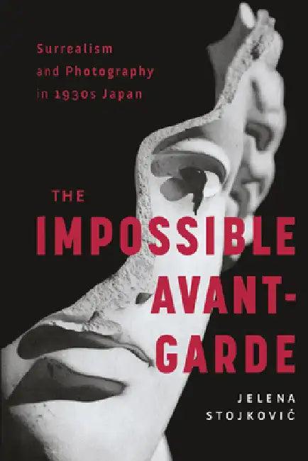 Surrealism and Photography in 1930s Japan (English, Jelena Stojkovic)