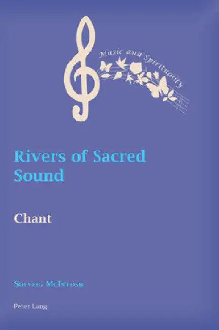 Rivers of Sacred Sound (English, June Boyce-Tillman | Solveig McIntosh)