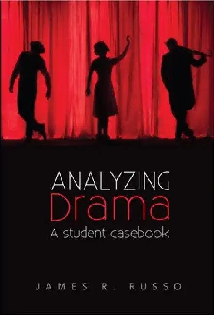 Analyzing Drama (English, James R. Russo)