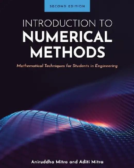 Introduction to Numerical Methods (English, Aniruddha Mitra | Aditi Mitra)