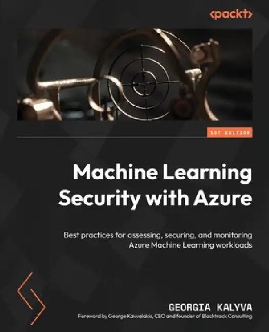 Machine Learning Security with Azure (English, Georgia Kalyva)