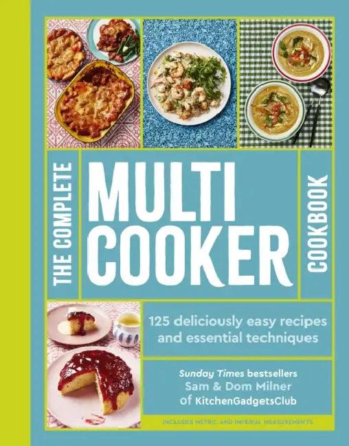 The Complete Multicooker Cookbook (English, Sam Milner)