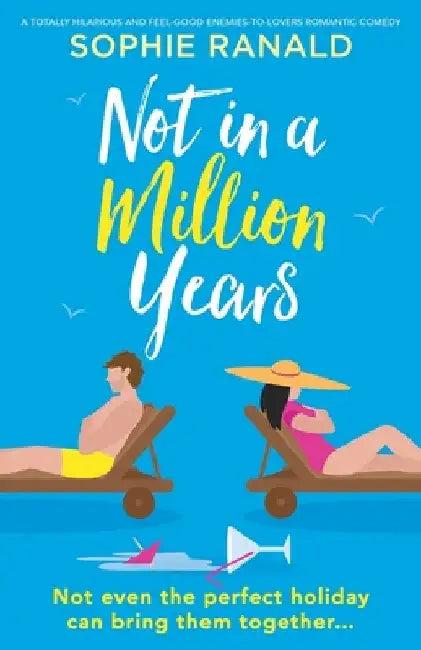 Not in a Million Years (English, Sophie Ranald)
