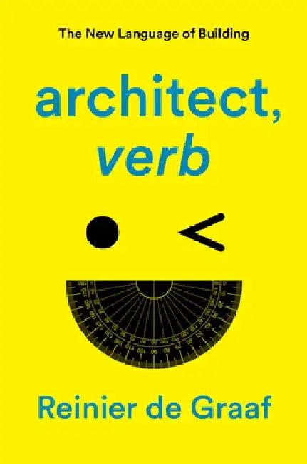 Architect, Verb. (English, Reinier De Graaf)