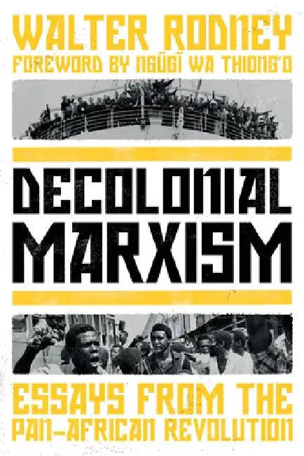 Decolonial Marxism (English, Walter Rodney)