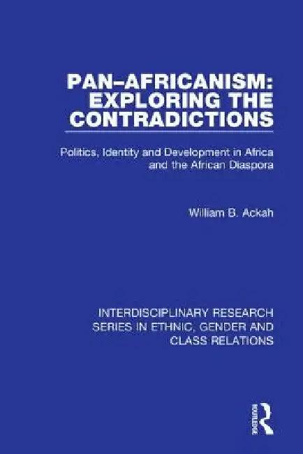 Pan-Africanism (English, William B. Ackah)