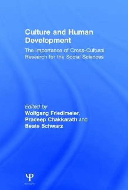 Culture and Human Development (English, Wolfgang Friedlmeier | Pradeep Chakkarath | Beate Schwarz)