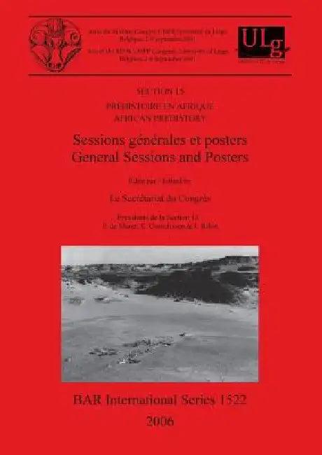 Section 15. Préhistoire en Afrique / African Prehistory (English, P. de Maret | E. Cornelissen | I. Ribot)