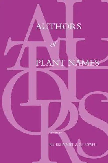 Authors of Plant Names (English, R. K. Brummitt | C. E. Powell)