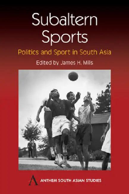 Subaltern Sports (English, James H. Mills)