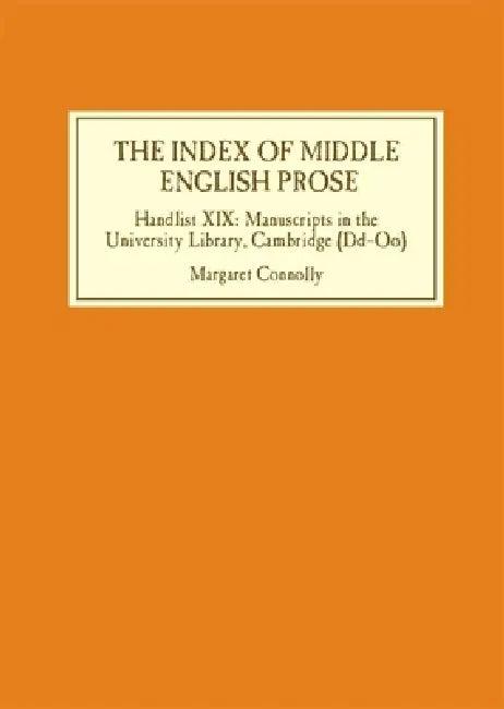 The Index of Middle English Prose (English, Margaret Connolly)