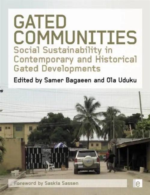 Gated Communities (English, Samer Bagaeen)