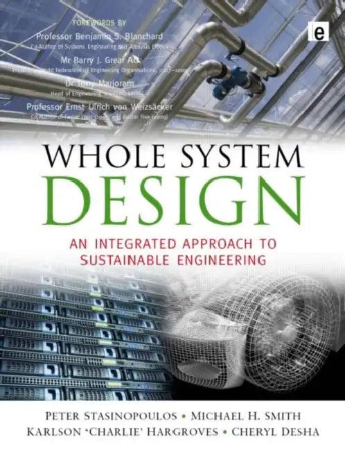 Whole System Design (English, Peter Stansinoupolos)