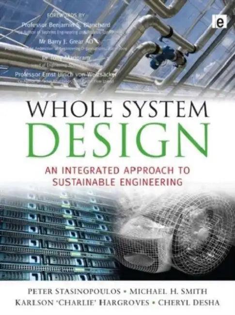 Whole System Design (English, Stansinoupolos Peter)