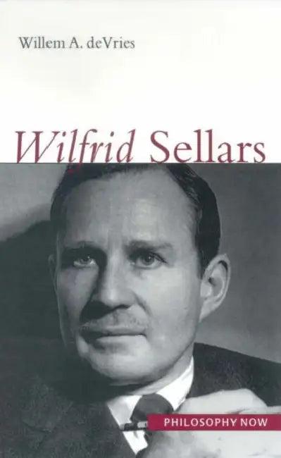 Wilfrid Sellars (English, DeVries Willem A.)