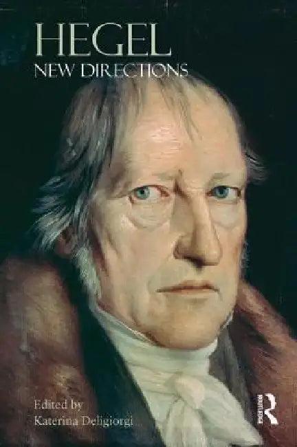Hegel (English, Katerina Deligiorgi)