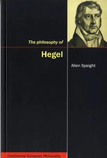 The Philosophy of Hegel (English, Allen Speight)