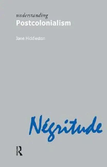 Understanding Postcolonialism (English, Jane Hiddleston)