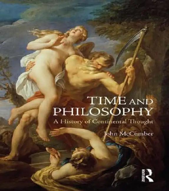 Time and Philosophy (English, John Mccumber)