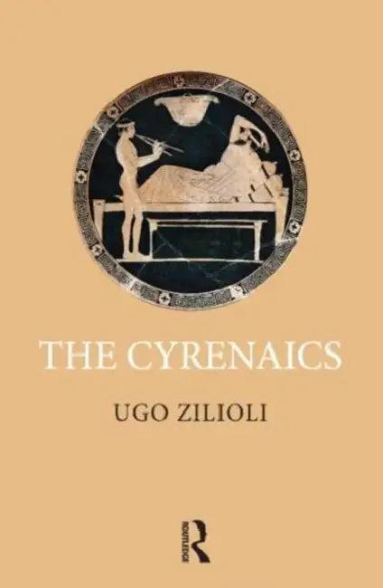 The Cyrenaics (English, Ugo Zilioli)