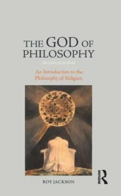 The God of Philosophy (English, Roy Jackson)
