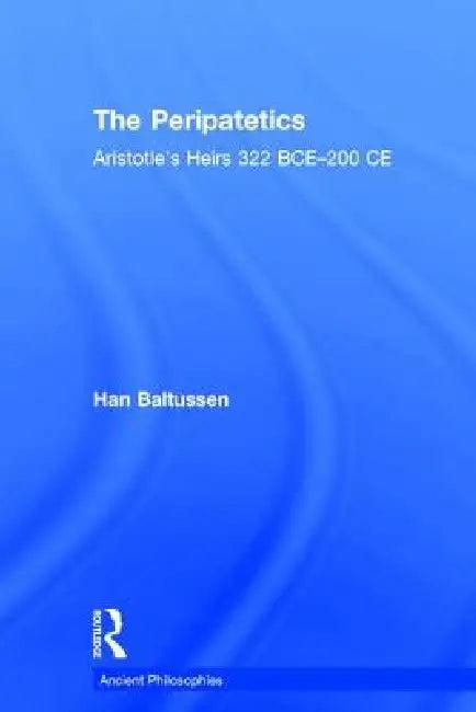 The Peripatetics (English, Han Baltussen)