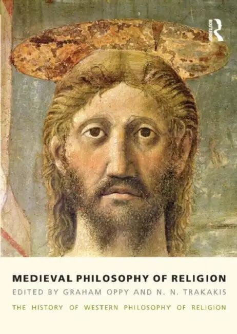 Medieval Philosophy of Religion (English, Graham Oppy)