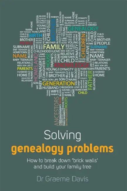 Solving Genealogy Problems (English, Graeme Davis)
