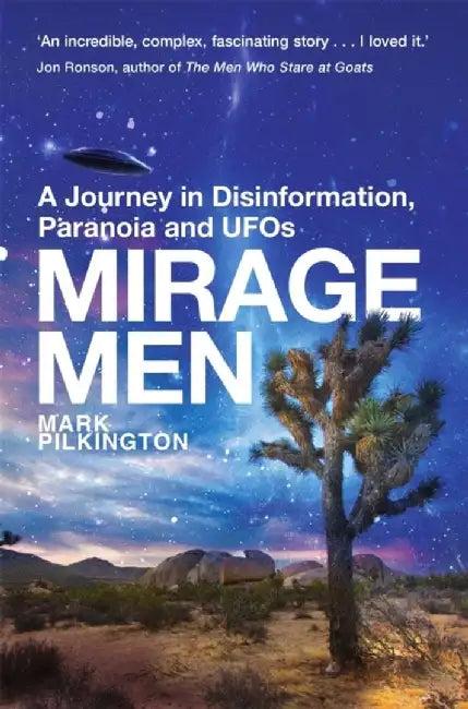 Mirage Men (English, Mark Pilkington)