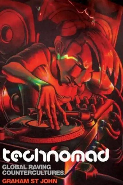 Technomad (English, Graham St John)