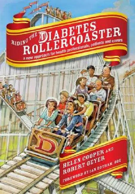Riding the Diabetes Rollercoaster (English, Helen Cooper | Robert Geyer)