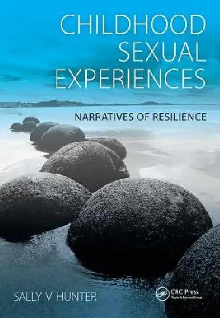 Childhood Sexual Experiences (English, Sally Hunter | Paul Woodmansey)