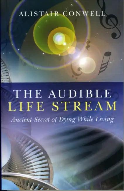 The Audible Life Stream (English, Alistair Conwell)