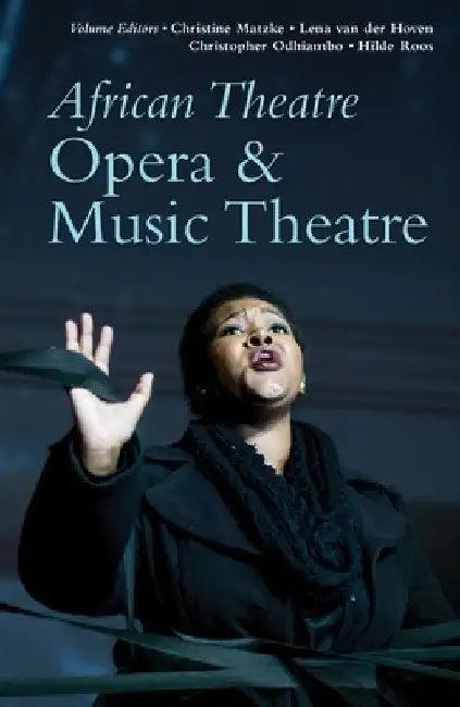 African Theatre 19 (English, Christine Matzke | Lena Van Der Hoven | Christopher Odhiambo)