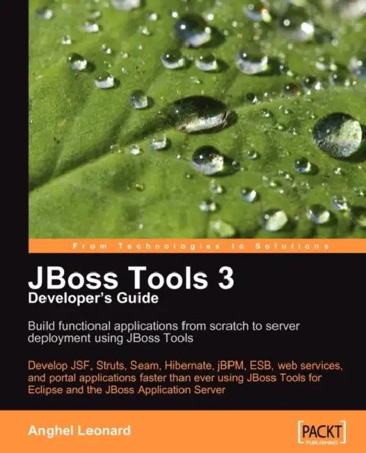 JBoss Tools 3 Developers Guide (English, Anghel Leonard)