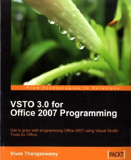 VSTO 3.0 for Office 2007 Programming (English, Vivek Thangaswamy)