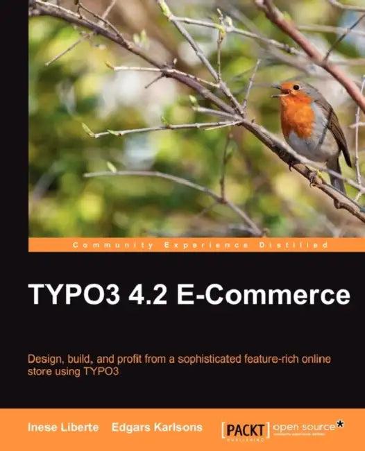 Typo3 4.2 E-Commerce (English, Edgars Karlsons | Inese Liberte)