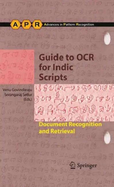 Guide to OCR for Indic Scripts (English, Venu Govindaraju | Setlur)